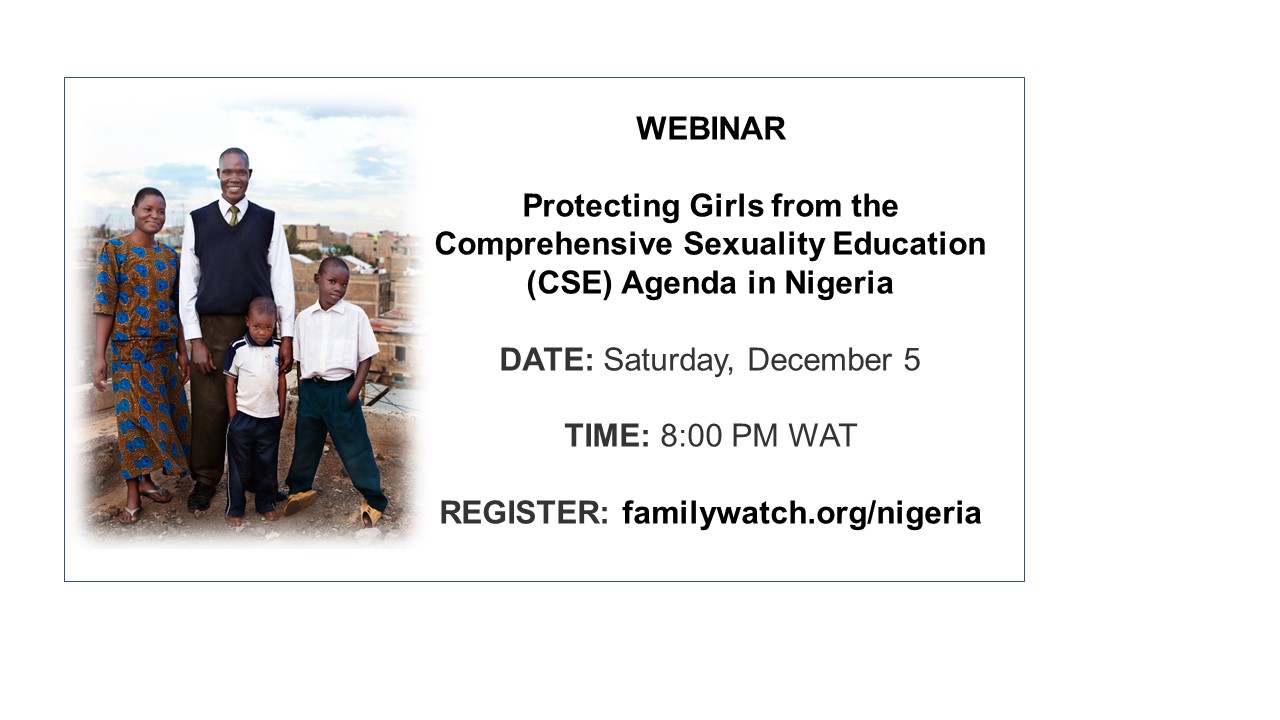 Webinar Protecting Girls From The Comprehensive Sexuality Education Cse Agenda In Nigeria 